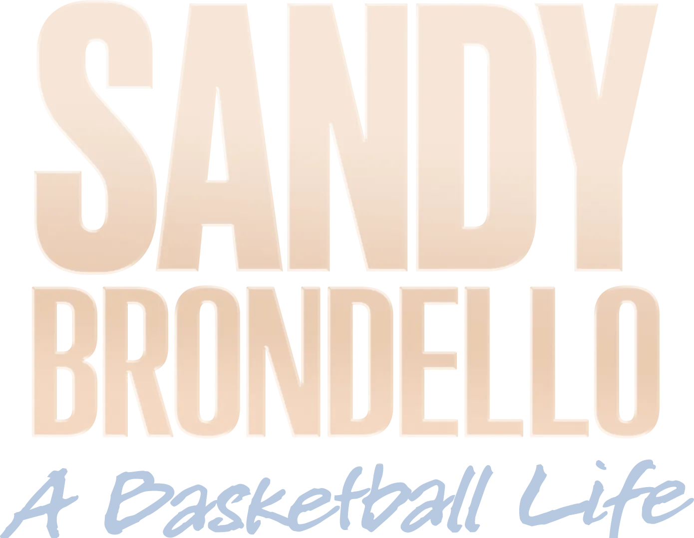 Sandy Brondello: A Basketball Life