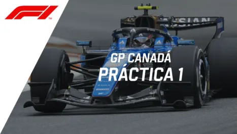 thumbnail - F1 GP Canadá, práctica libre #1 | Con Tornello, Fossaroli y Cochito López