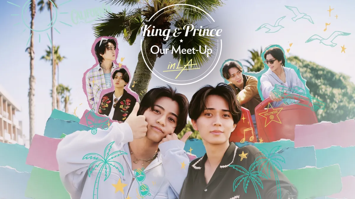 King & Prince: Our Meet-Up in LA | Watch Full Episodes | Disney+