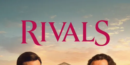 Rivals | Plus d'épisodes disponibles en novembre | Disney+