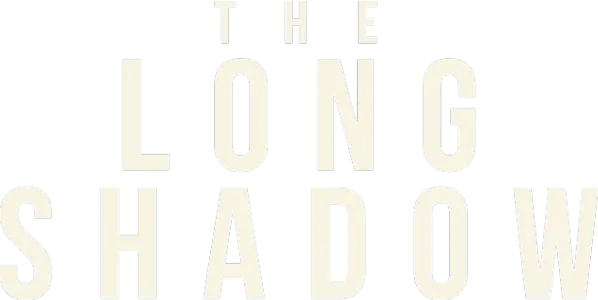 The Long Shadow