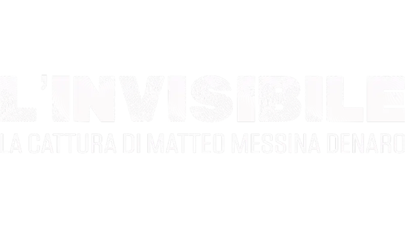 L'invisibile - La Cattura di Matteo Messina Denaro