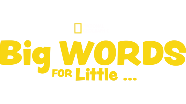 Big Words for Little...