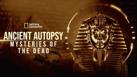 thumbnail - Ancient Autopsy: Mysteries of the Dead