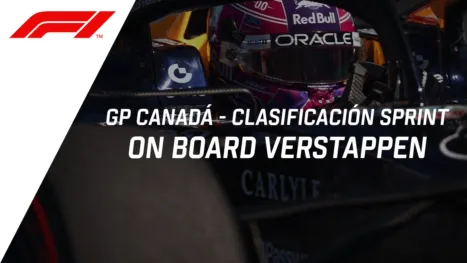 thumbnail - F1 GP Canadá, clasificación sprint | On Board Verstappen