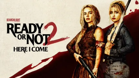 Ready or Not 2: Here I Come