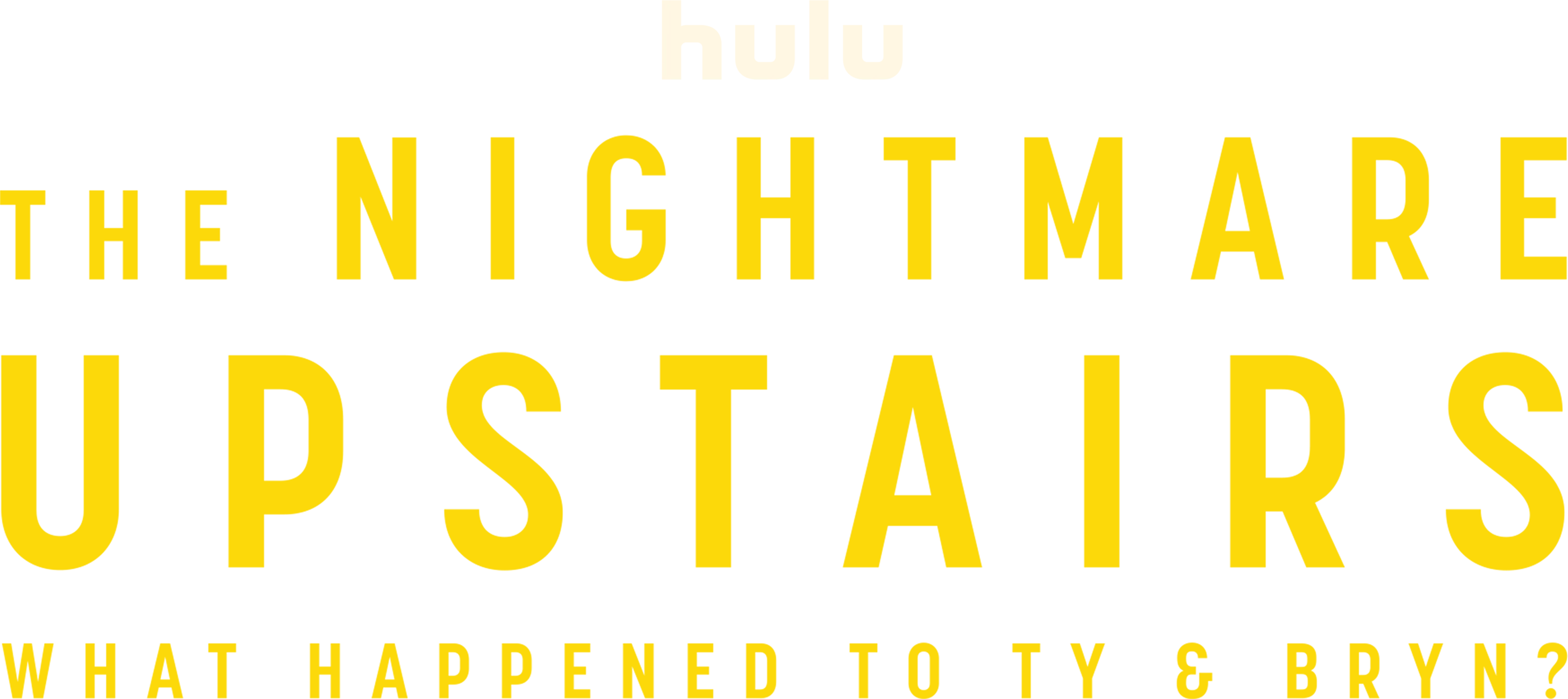 The Nightmare Upstairs: What Happened to Ty and Bryn?
