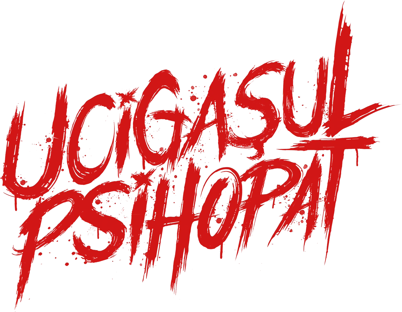 Ucigașul psihopat