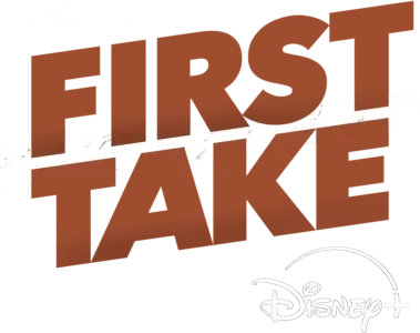 First Take for Disney+