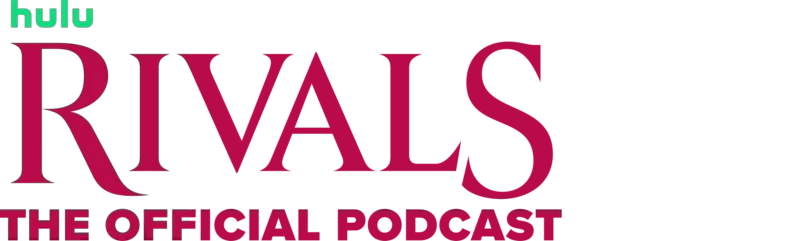 Rivals: The Official Podcast