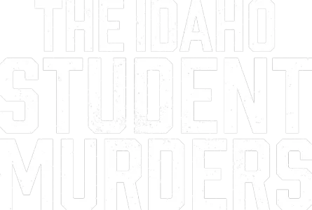 The Idaho Student Murders
