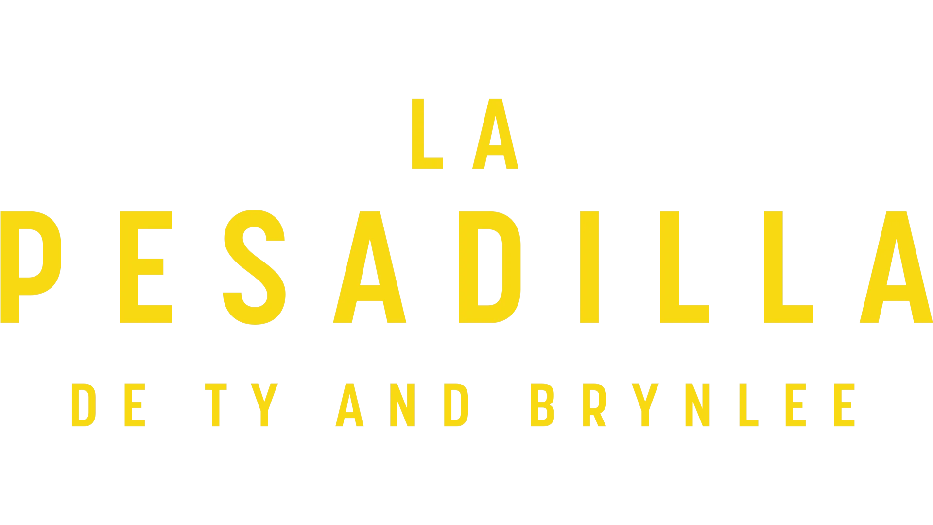 La pesadilla de Ty and Brynlee