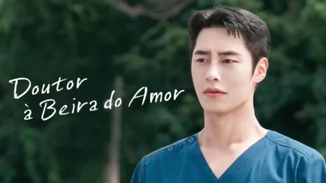 thumbnail - Doutor à Beira do Amor