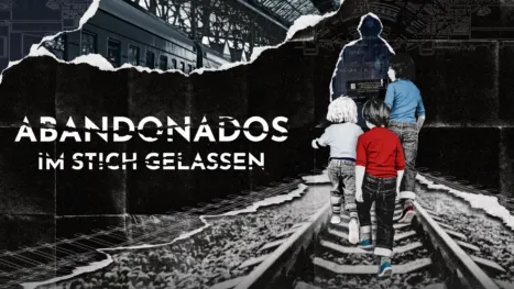 thumbnail - Abandonados: Im Stich gelassen