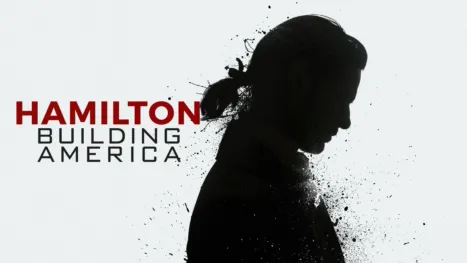 thumbnail - Hamilton: Building America