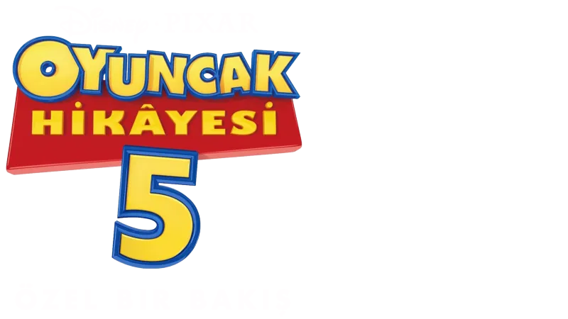 Oyuncak Hikayesi 5 | Özel Bir Bakış