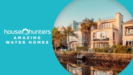 thumbnail - House Hunters: Amazing Water Homes