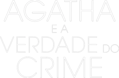 Agatha and the Truth of Murder