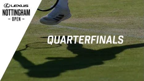 WTA Lexus Nottingham Open (Quarterfinals)