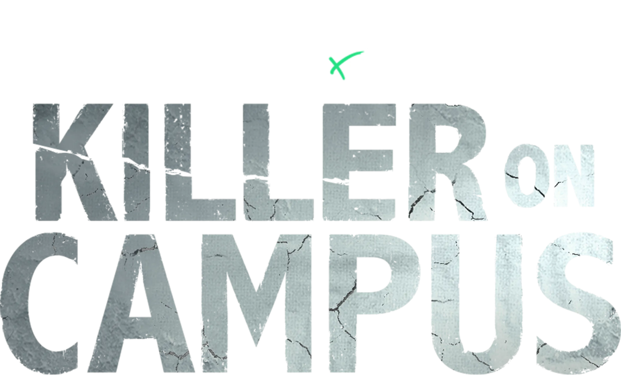 IMPACT x Nightline: Killer on Campus