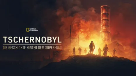 thumbnail - Tschernobyl: Die Geschichte hinter dem Super-GAU