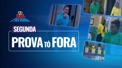 thumbnail - Casa do Patrão Segunda: Prova to Fora