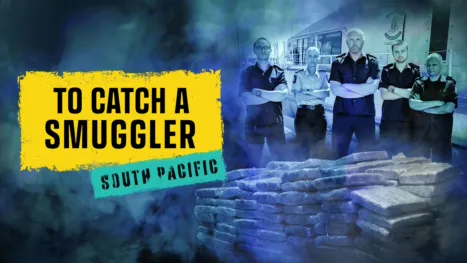thumbnail - To Catch a Smuggler: South Pacific