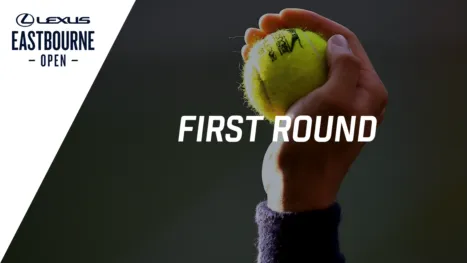 Lexus Eastbourne Open (First Round)