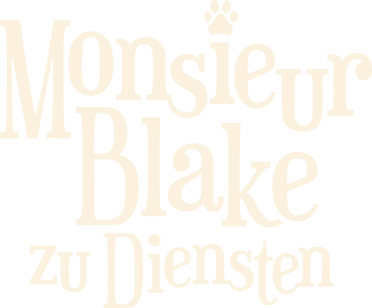 Monsieur Blake zu Diensten