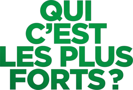 Qui c'est les plus forts ?