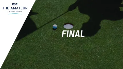 The Amateur Championship (Final)