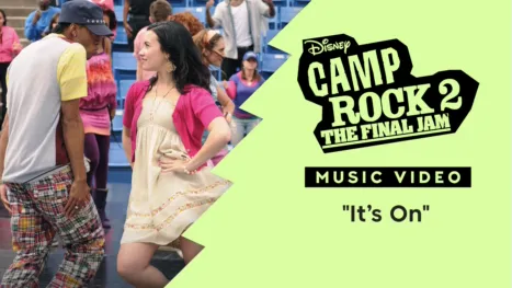 thumbnail - "It's On" (Sing-Along) | Camp Rock 2: The Final Jam Videoclip