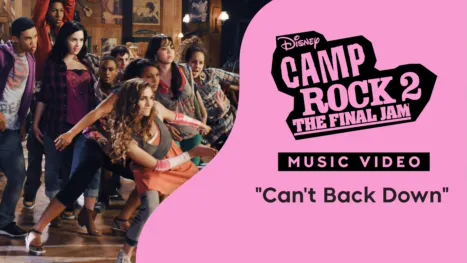 thumbnail - "Can't Back Down" (Sing-Along) | Camp Rock 2: The Final Jam Videoclip