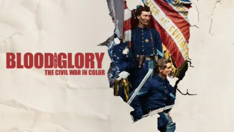 thumbnail - Blood and Glory: The Civil War in Color
