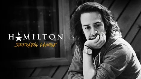 thumbnail - Szikrából lángok: Hamilton és a hiphop