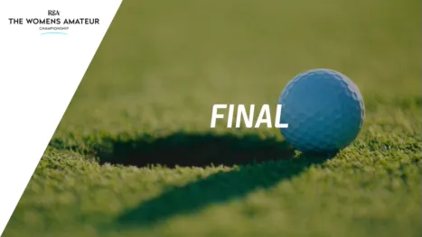 Women's Amateur Championship (Final)