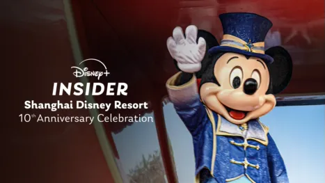 thumbnail - Disney+ Insider: Shanghai Disney Resort 10th Anniversary Celebration