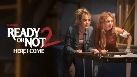 thumbnail - Ready or Not 2: Here I Come