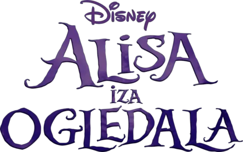 Alice Through the Looking Glass