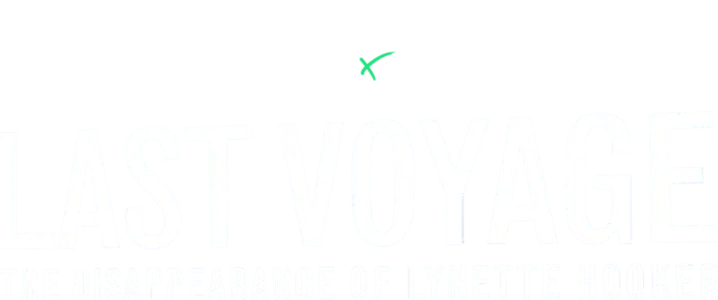 IMPACT x Nightline: Last Voyage: The Disappearance of Lynette Hooker
