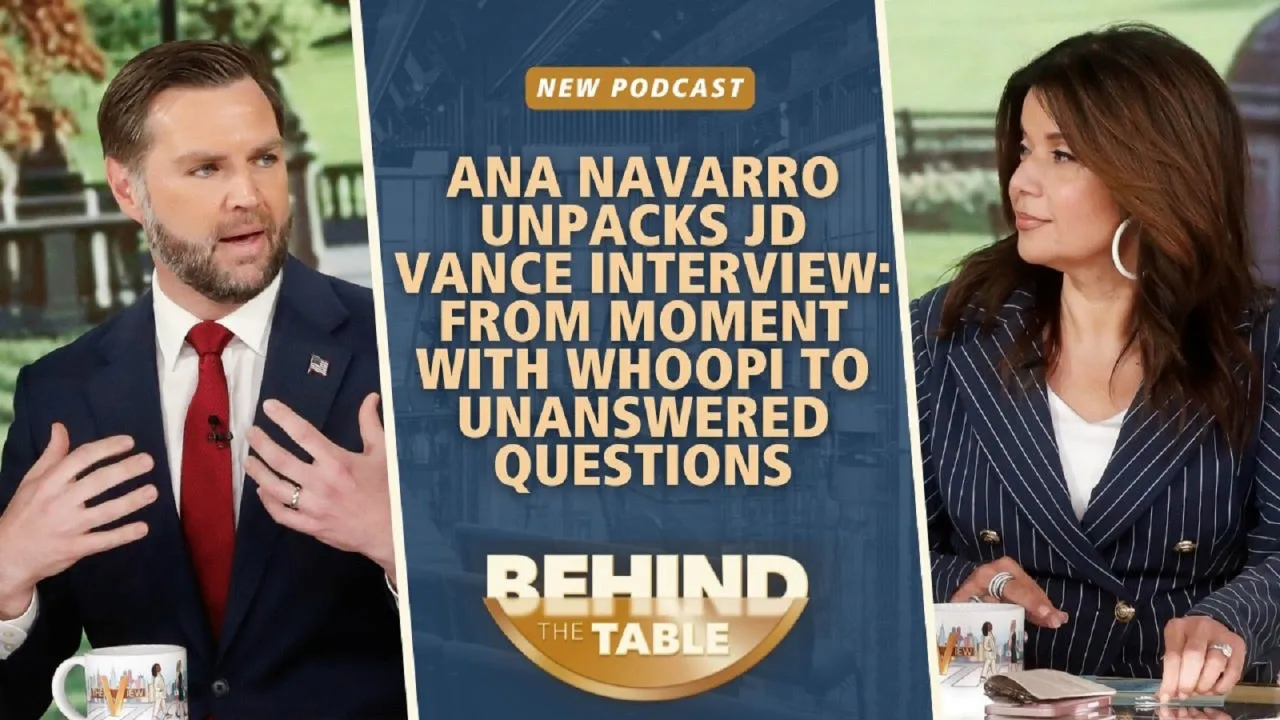 thumbnail - S29:E184 Ana Navarro unpacks 'The View' interview with JD Vance and the headlines it sparked