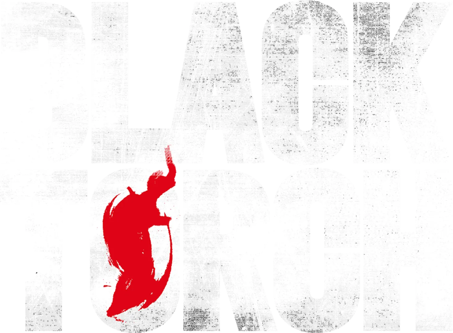 BLACK TORCH