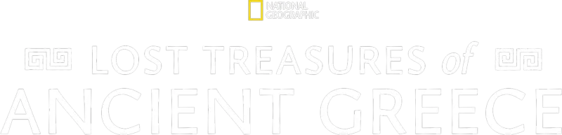 Lost Treasures of Ancient Greece
