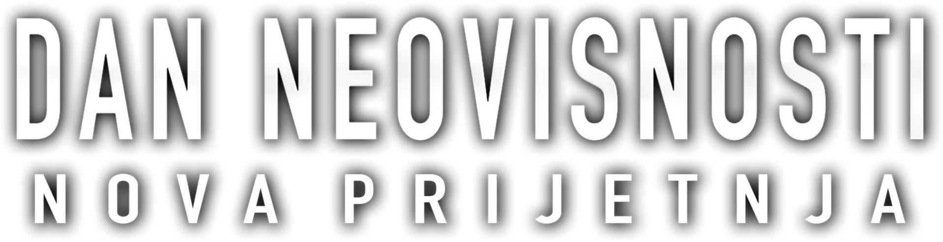DAN NEZAVISNOSTI NOVA PRIJETNJA