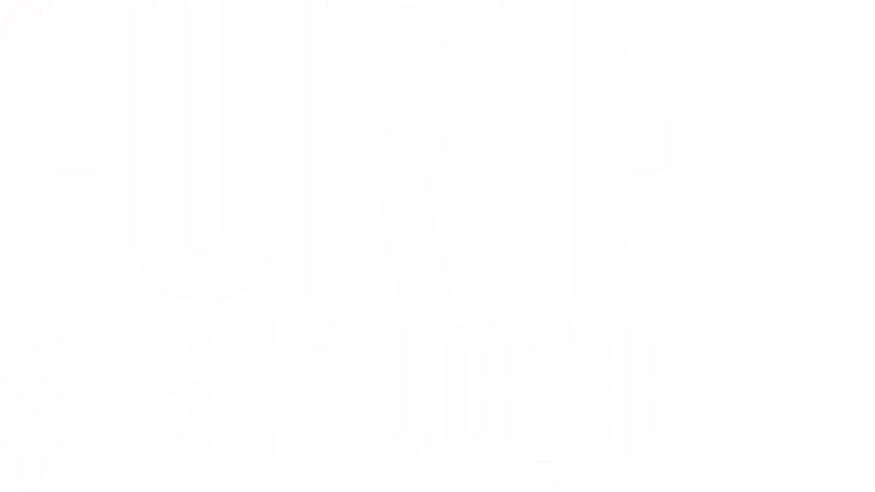 Furie și seducție