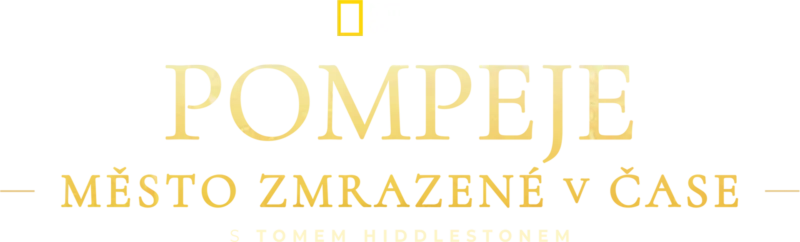 Pompeje: Město zmrazené v čase s Tomem Hiddlestonem