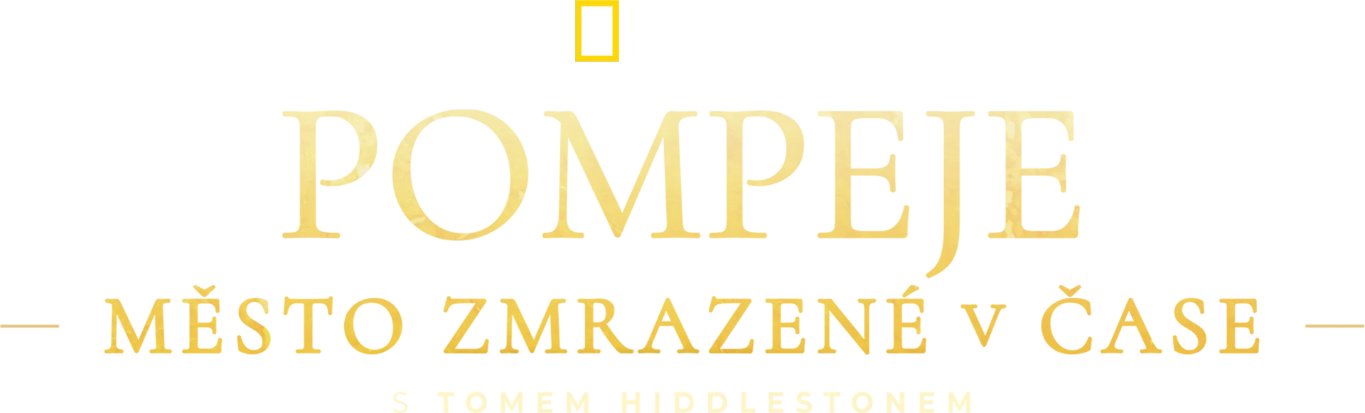 Pompeje: Město zmrazené v čase s Tomem Hiddlestonem