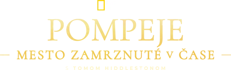 Pompeje: Mesto zamrznuté v čase s Tomom Hiddlestonom