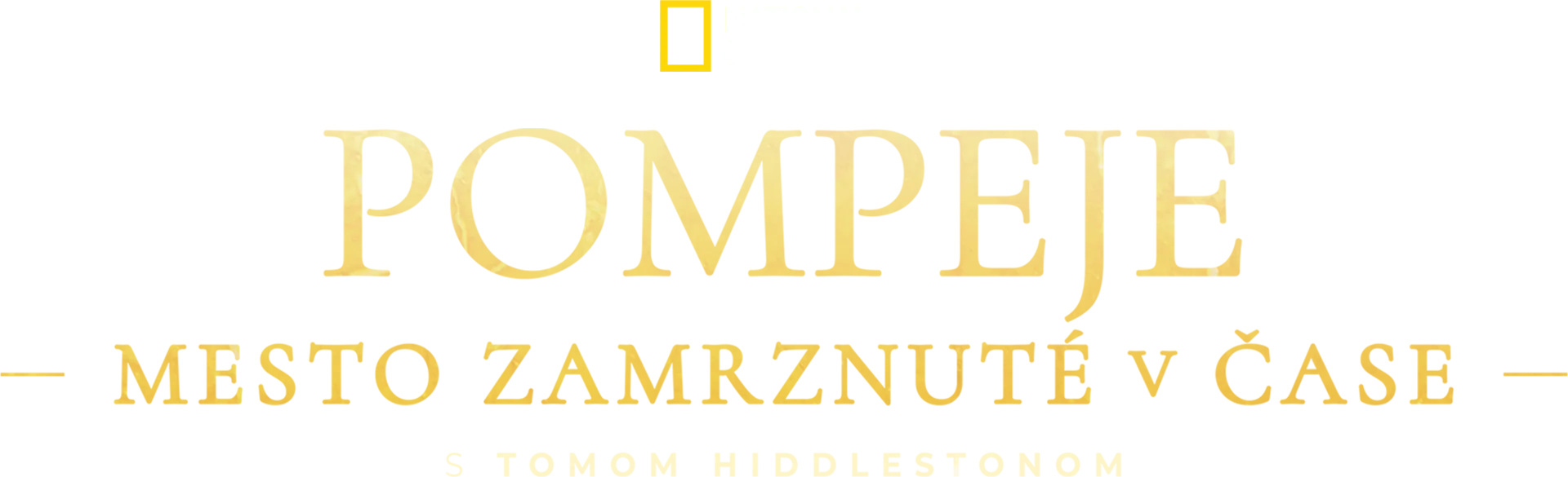 Pompeje: Mesto zamrznuté v čase s Tomom Hiddlestonom