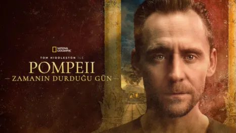 thumbnail - Tom Hiddleston ile Pompeii: Zamanın Durduğu Gün